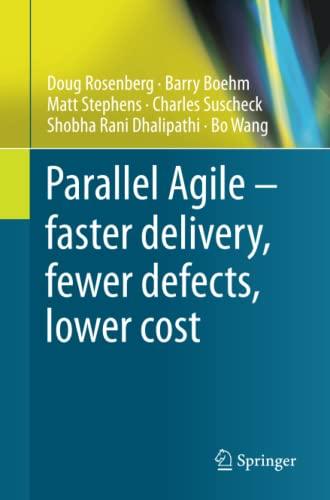 Parallel Agile – faster delivery, fewer defects, lower cost