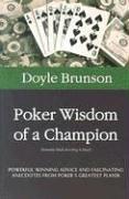 Poker Wisdom of a Champion (Poker books)