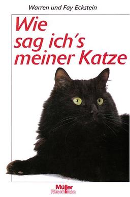 Wie sag ich's meiner Katze