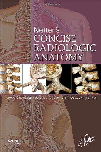 Netter's Concise Radiologic Anatomy (Netter Basic Science)