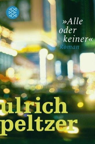 »Alle oder keiner«: Roman