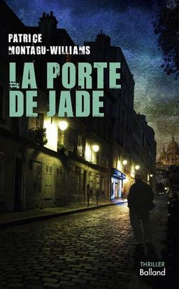 La porte de jade : roman policier