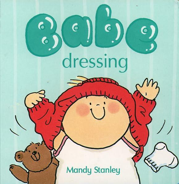 Babe Dressing (Babe Board Books)