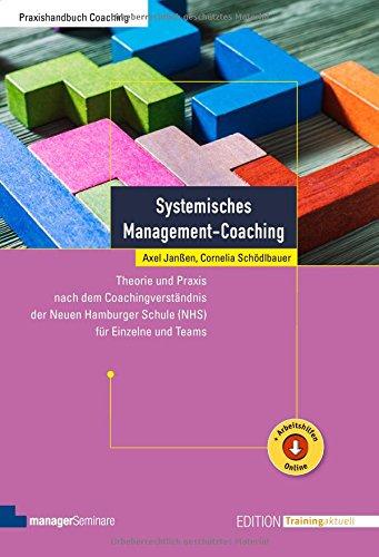 Systemisches Management-Coaching (Edition Training aktuell)