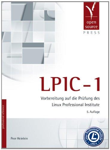 LPIC-1. Vorbereitung auf die Prüfung des Linux Professional Institute