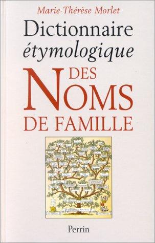 Dictionnaire étymologique des noms de famille