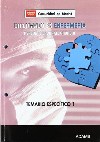 Diplomado en Enfermería, personal laboral, Grupo II, Comunidad de Madrid. Temario específico 1