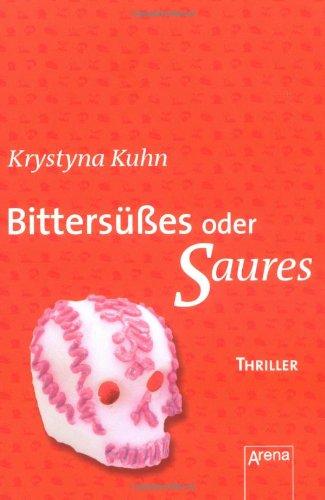 Bittersüßes oder Saures: Mini-Thriller