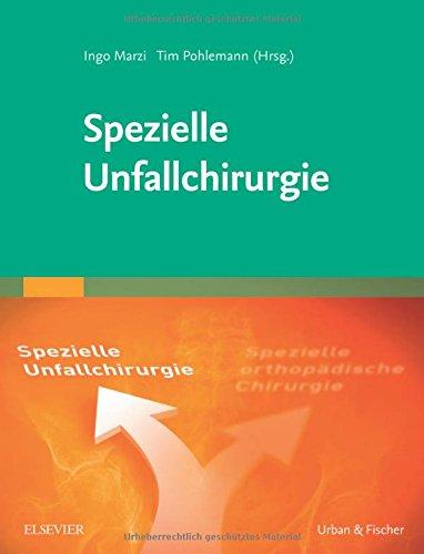 Spezielle Unfallchirurgie