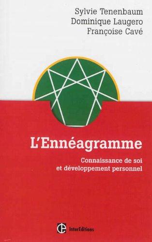 L'ennéagramme : connaissance de soi et développement personnel