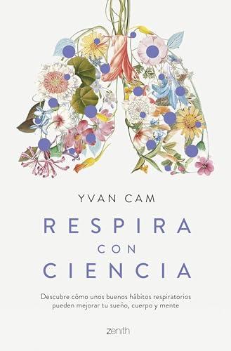 Respira con ciencia (Salud y Bienestar)