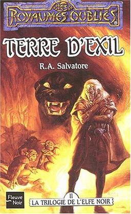 La légende de Drizzt. Vol. 2. Terre d'exil