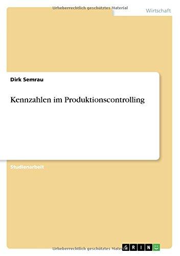 Kennzahlen im Produktionscontrolling