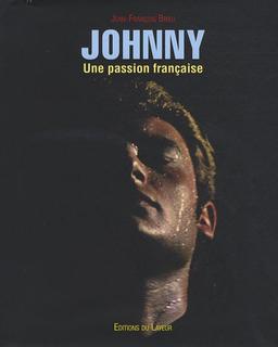 Johnny : une passion française