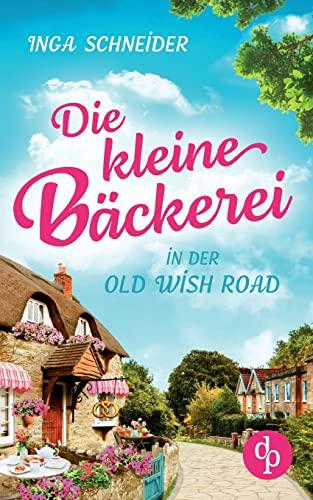 Die kleine Bäckerei in der Old Wish Road