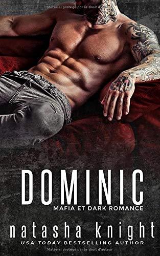 Dominic: Mafia et Dark Romance