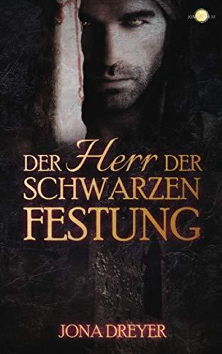 Der Herr der Schwarzen Festung (Inselreich-Saga, Band 7)