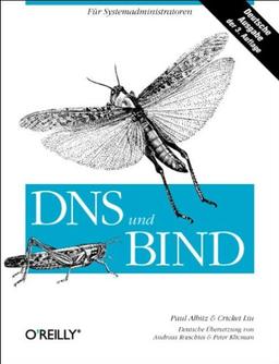 DNS und BIND. Für Systemadministratoren