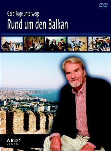 Gerd Ruge unterwegs rund um den Balkan