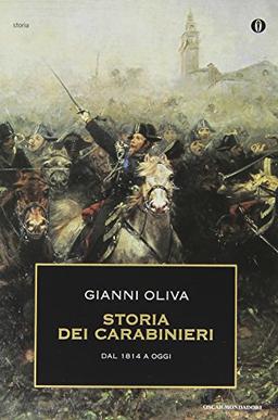 Storia dei carabinieri. Dal 1814 a oggi