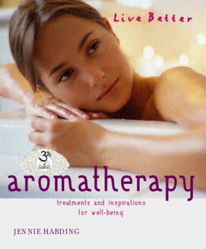 Besser Leben: Aromatherapie