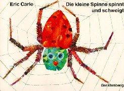 Die kleine Spinne spinnt und schweigt, große Ausgabe