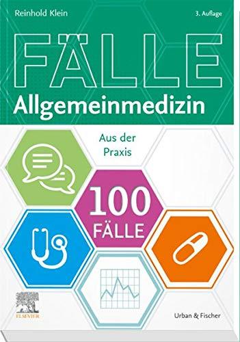 100 Fälle Allgemeinmedizin