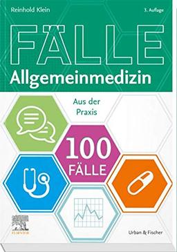 100 Fälle Allgemeinmedizin