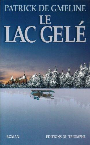 Le lac gelé