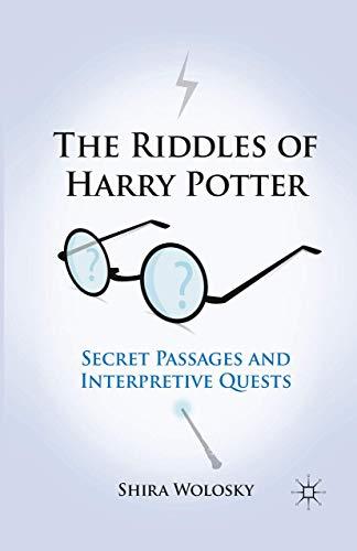 The Riddles of Harry Potter: Secret Passages and Interpretive Quests