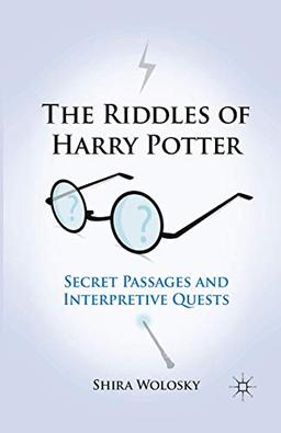 The Riddles of Harry Potter: Secret Passages and Interpretive Quests