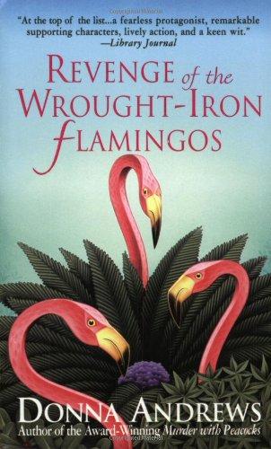 Revenge of the Wrought-Iron Flamingos (Meg Langslow Mysteries)