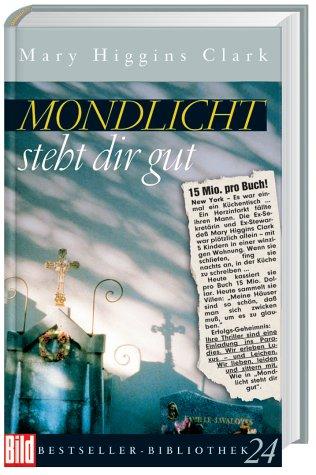 Mondlicht steht dir gut. Bild Bestseller Bibliothek Band 24