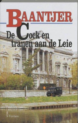 De Cock en tranen aan de Leie (Baantjer, Band 48)