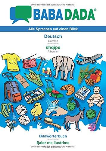 BABADADA, Deutsch - shqipe, Bildwörterbuch - fjalor me ilustrime