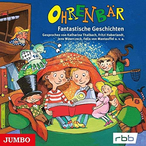 Ohrenbär.Fantastische Geschichten