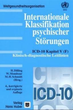 Internationale Klassifikation psychischer Störungen, Klinisch-diagnostische Leitlinien