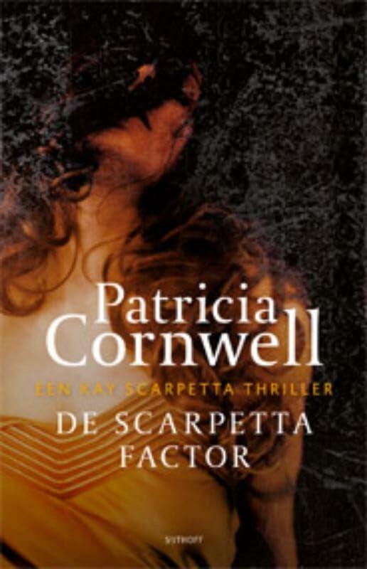 De Scarpetta Factor (Kay Scarpetta, 17, Band 17)