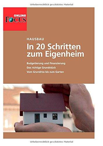 Hausbau. In 20 Schritten zum Eigenheim