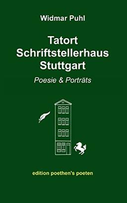 Tatort Schriftstellerhaus Stuttgart: Poesie und Porträts