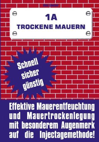 1 A Trockene Mauern: schnell, sicher, günstig