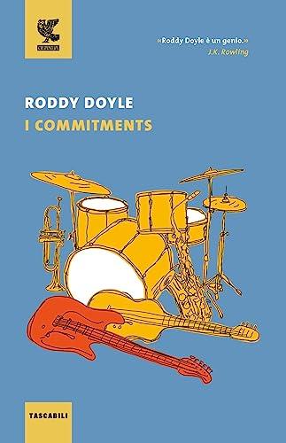 I Commitments (Tascabili Guanda. Narrativa)