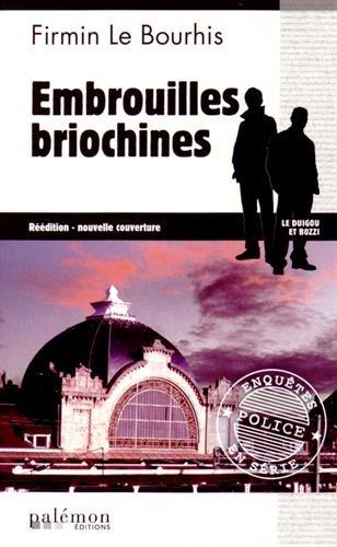 Le Duigou et Bozzi. Vol. 12. Embrouilles briochines