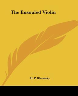 The Ensouled Violin