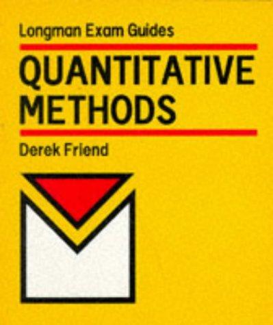 Quantitative Methods (Longman Exam Guides)