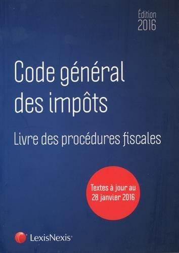 Code général des impôts & livre des procédures fiscales 2016