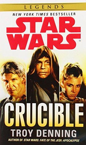 Crucible: Star Wars (Star Wars - Legends)