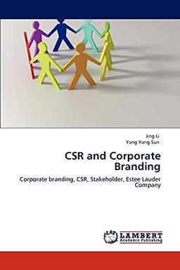 CSR and Corporate Branding: Corporate branding, CSR, Stakeholder, Estee Lauder Company