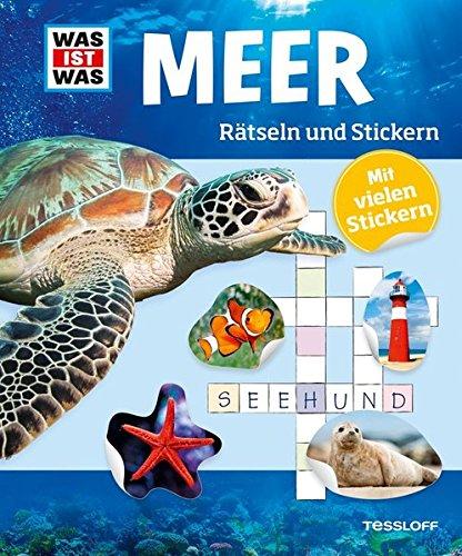 Rätseln und Stickern: Meer (WAS IST WAS - Rätselhefte)