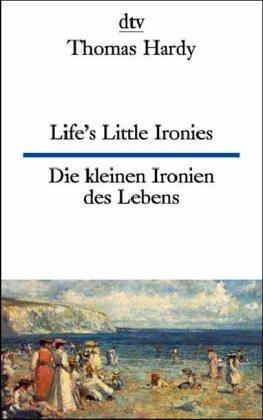 Die kleinen Ironien des Lebens. Life's Little Ironies.